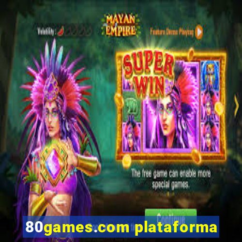 80games.com plataforma